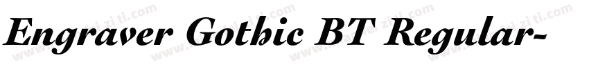 Engraver Gothic BT Regular字体转换